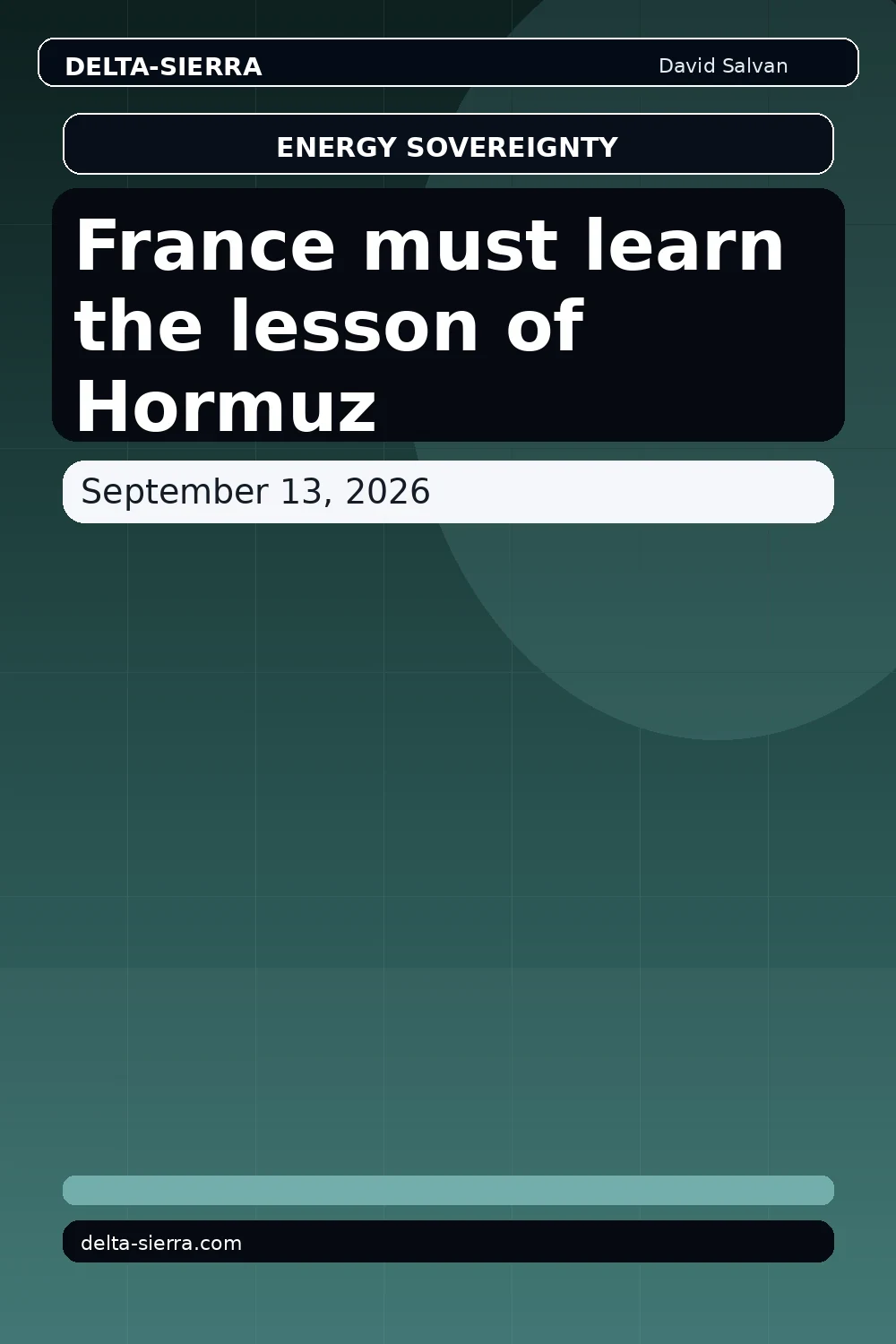 France must learn the lesson of Hormuz