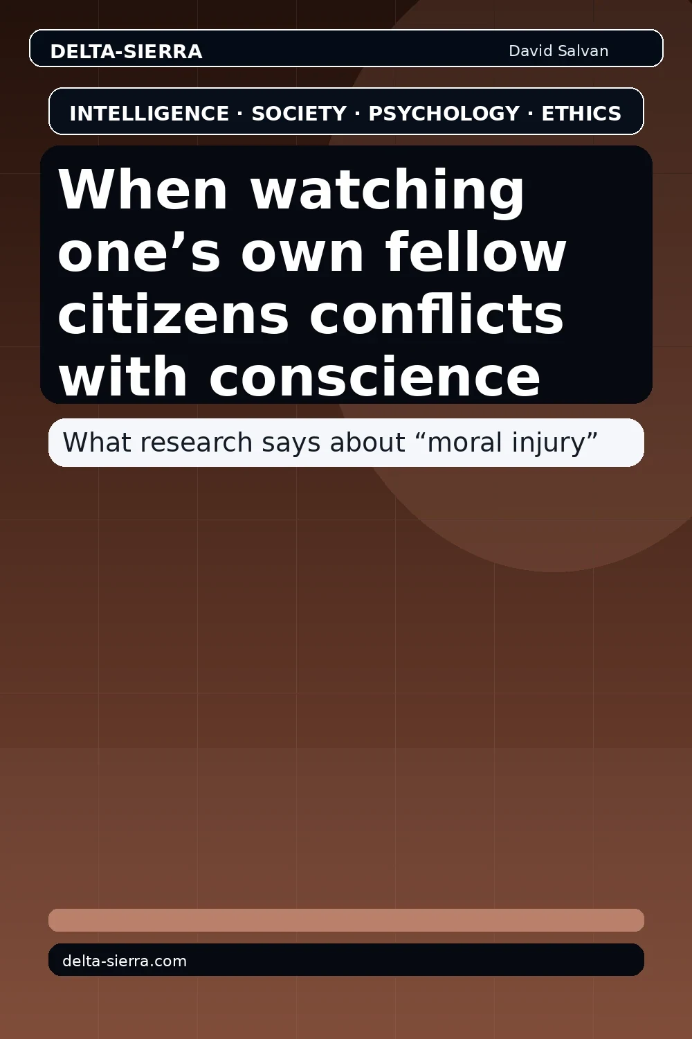 When watching one’s own fellow citizens conflicts with conscience