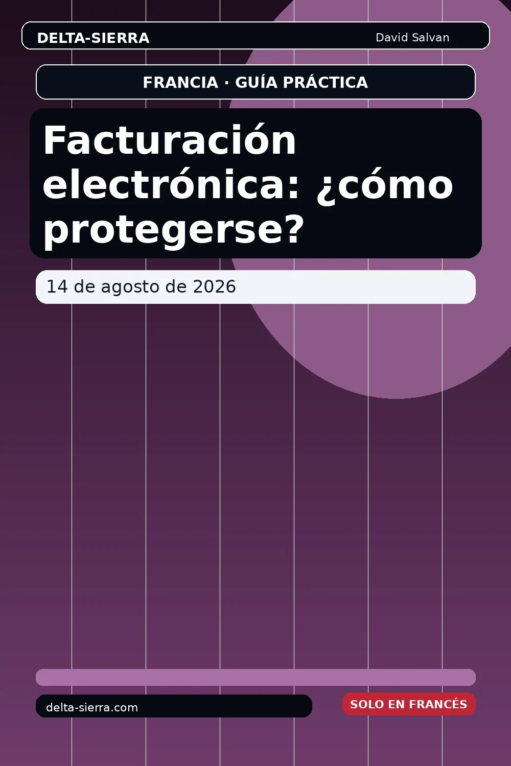 Facturación electrónica: ¿cómo protegerse?