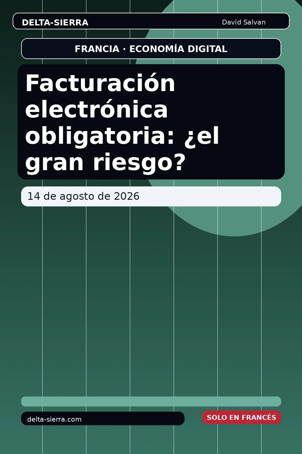 Facturación electrónica obligatoria: ¿el gran riesgo?