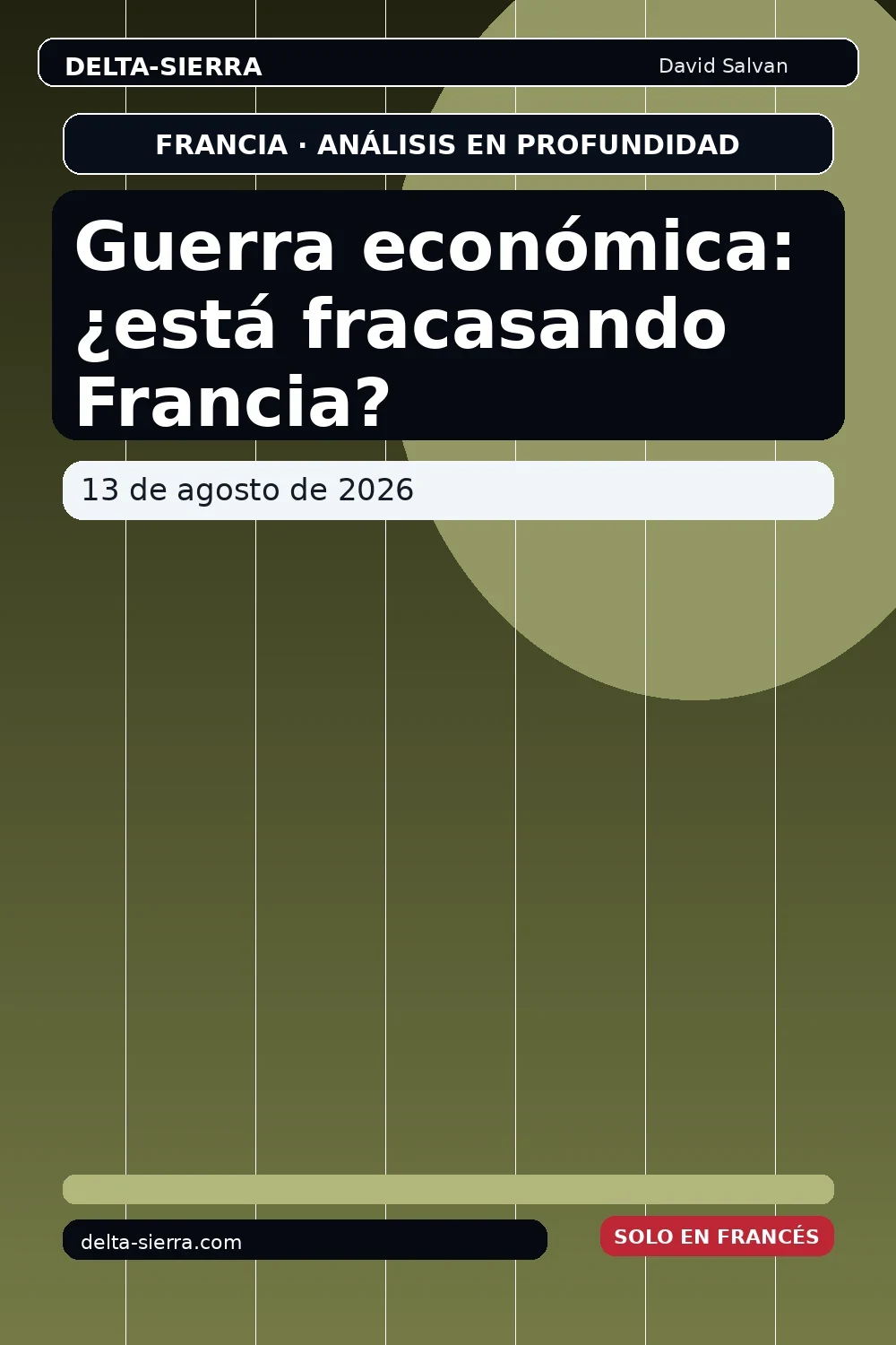 Guerra económica: ¿está fracasando Francia?