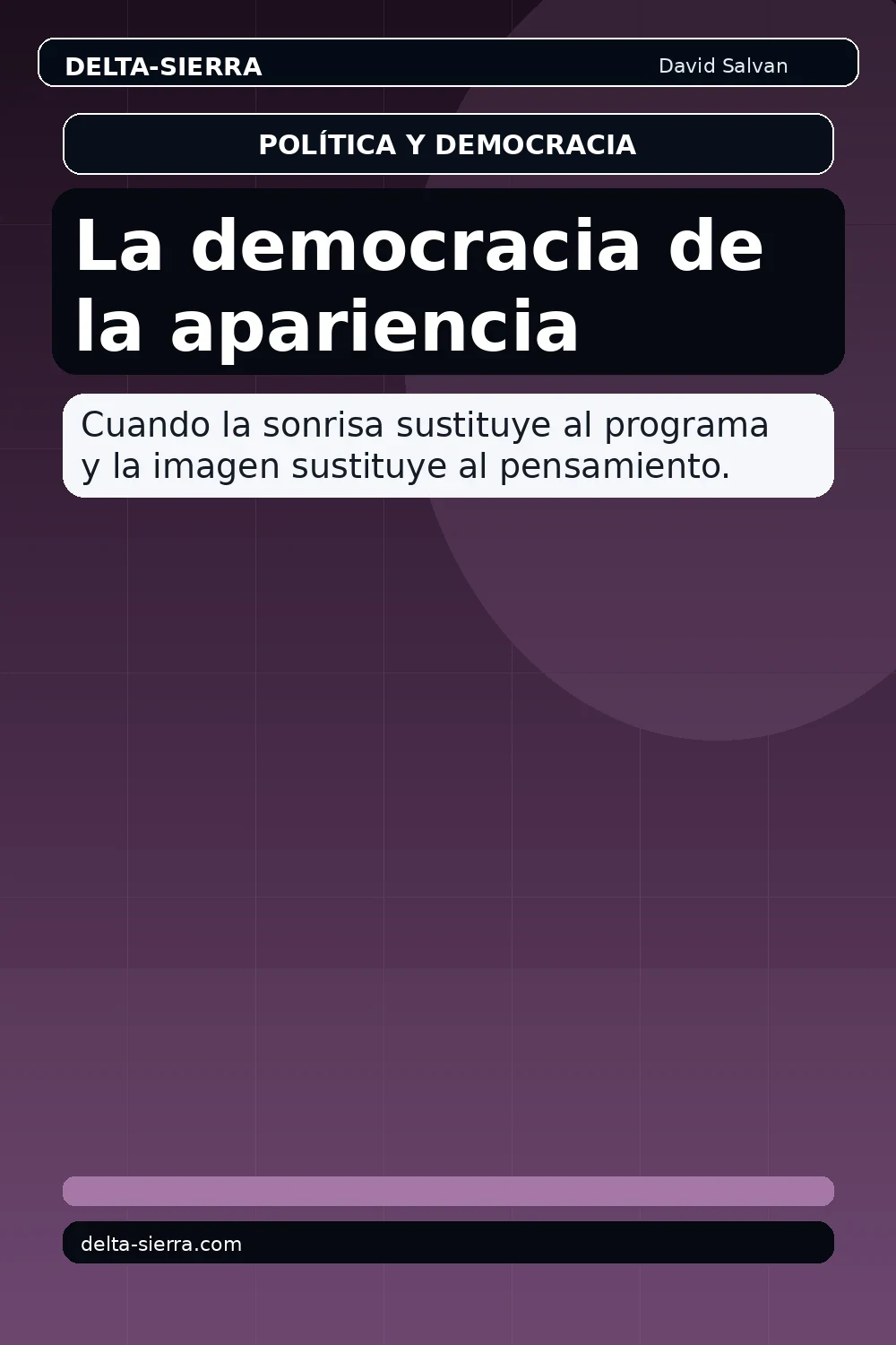 La democracia de la apariencia