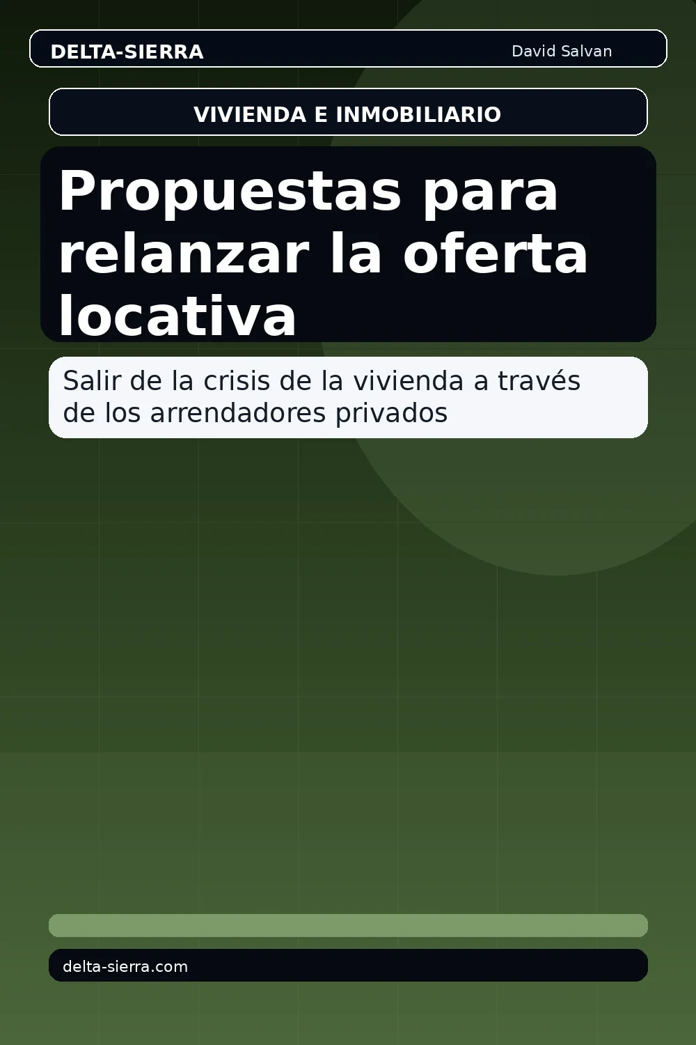 Propuestas para relanzar la oferta locativa