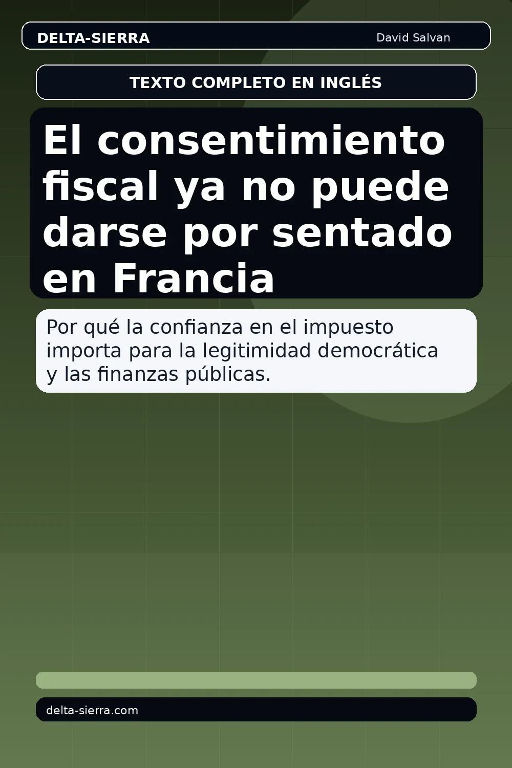 El consentimiento fiscal ya no puede darse por sentado en Francia