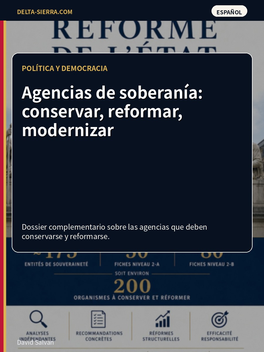Agencias de soberanía: conservar, reformar, modernizar