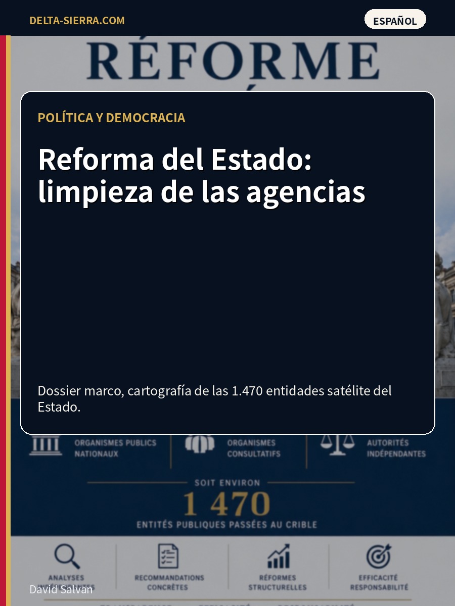 Reforma del Estado: limpieza de las agencias