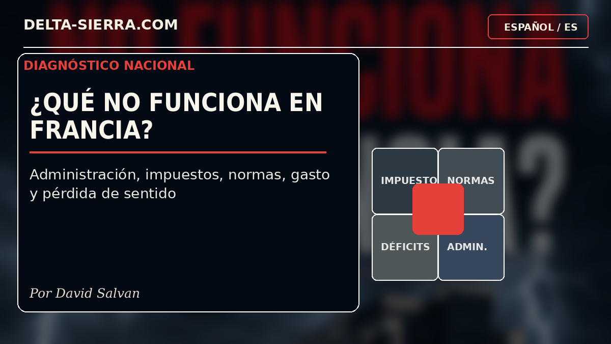 ¿Qué no funciona en Francia?