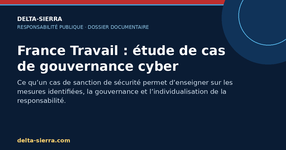 France Travail : étude de cas de gouvernance cyber