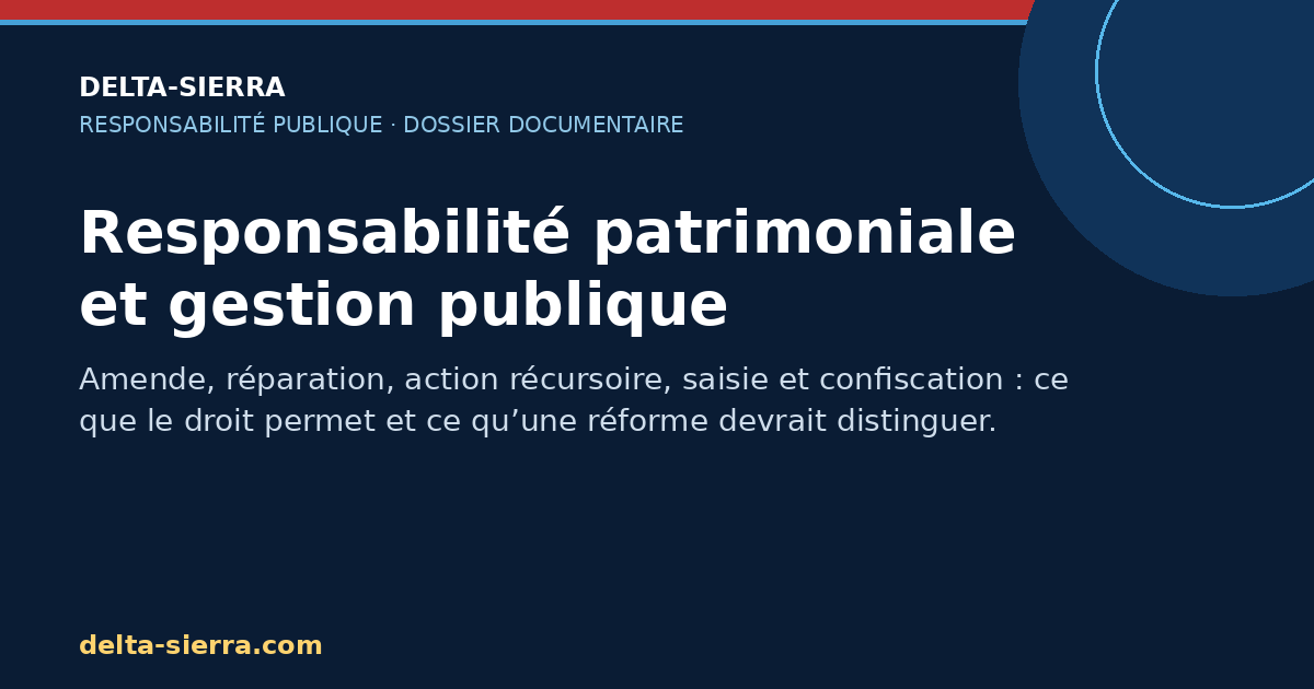 Responsabilité patrimoniale et gestion publique